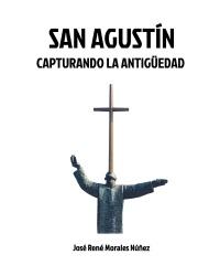 San Agustin - Capturando la antigüedad