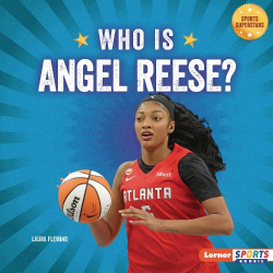 Who Is Angel Reese? - Atlanta Dream Superstar