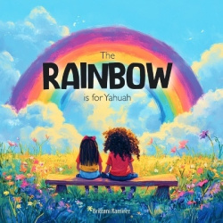 The Rainbow is for YHWH