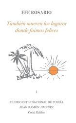 También mueren los lugares donde fuimos felices
