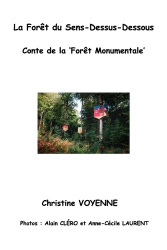 La Forêt du Sens Dessus Dessous