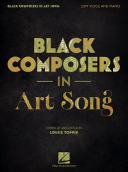 Black Composers in Art Song - Low Voice and Piano
