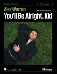 Alex Warren-Selections from You'll Be Alright, Kid - Sheet Music Essentials