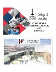 Howard University College of Dentistry at 140 Years - Mission, Legacy, and Promise