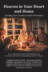 Heaven in Your Heart and Home - Guiding Your Family in God's Promises