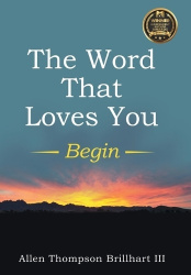 The Word That Loves You - Begin