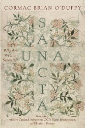 Una Sancta - Why Are We Still Separated?