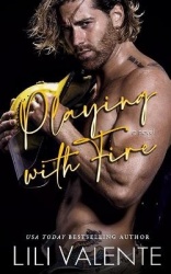 Playing with Fire - A small town friend-to-lovers romance