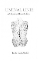 Liminal Lines - A Collection of Poetry & Prose
