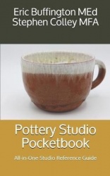 Pottery Studio Pocketbook - All-in-One Studio Reference Guide