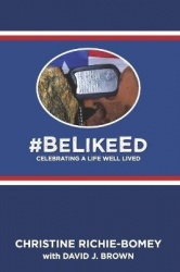 #BeLikeEd - Celebrating a Life Well Lived
