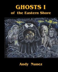 Ghosts I of the Eastern Shore