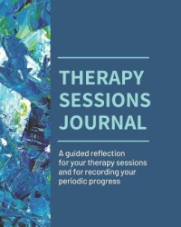 Therapy Sessions Journal (Black & White edition) - A guided reflection for 6 months of therapy sessions and for recording your p