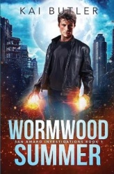 Wormwood Summer - San Amaro Investigations Book 1