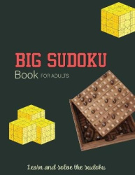 BIG Sudoku Book for Adult - Sudoku Puzzles & Solutions, Easy to Hard Puzzles for Adults