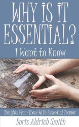 Why Is It Essential? I Want to Know - Insights from Those With Essential Tremor