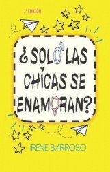 ?Solo las chicas se enamoran?