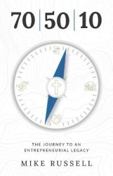 70 50 10 - The Journey to an Entrepreneurial Legacy