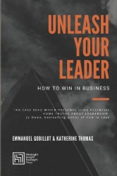 Unleash your leader - `How to win in business