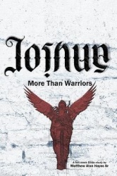 Joshua - More Than Warriors