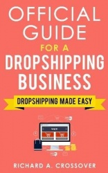 Official Guide for a Dropshipping Business - Dropshipping Made Easy