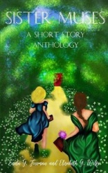 Sister Muses - A Short Story Anthology