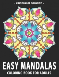 Easy Mandalas Coloring Book for Adults - Simple and Easy Mandala in Different Shapes