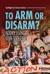 To Arm or Disarm? - Addressing Gun Violence