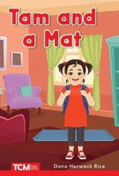 Tam and a Mat - PreK/K: Book 2
