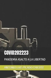 Covid202223 - Pandemia Asalto a la Libertad
