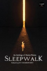 Sleepwalk - Anthology of Horror Fiction