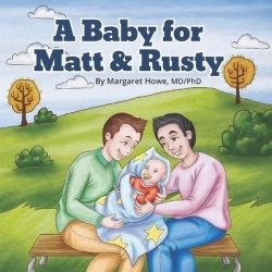 A Baby for Matt & Rusty