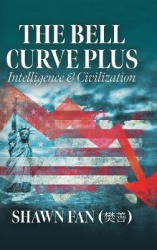 The Bell Curve Plus - Intelligence and Civilization