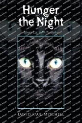 Hunger the Night - Stray Cat's Philosophy