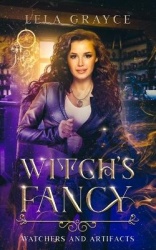Witch's Fancy - Watchers and Artifacts Book 1