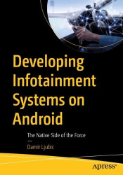 Developing Infotainment Systems on Android