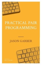 Practical Pair Programming
