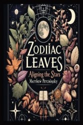 Zodiac Leaves - Aligning the Stars
