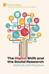 The Digital Shift and the Social Research - Methods and Practices