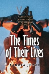 The Times of Their Lives