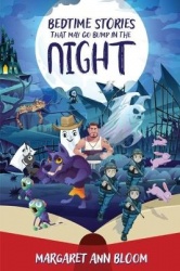 Bedtime Stories That May Go Bump in the Night