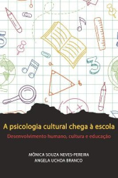 Cultural Psychology in Schools - Human Development, Culture and Education