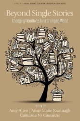 Beyond Single Stories - Changing Narratives for a Changing World