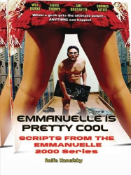 Emmanuelle is Pretty Cool - Scripts from the Emmanuelle 2000 Series