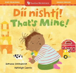 That's Mine! (Bilingual Navajo&English)