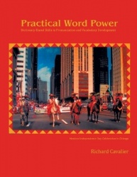 Practical Word Power - Dictionary-Based Skills in Pronunciation and Vocabulary Development