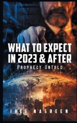 What to Expect in 2023&After: Prophecy Untold