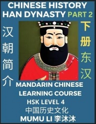 Chinese History of Han Dynasty (Part 2) - Eastern Han - Mandarin Chinese Learning Course (HSK Level 4), Self-learn Chinese, Easy