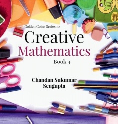 Creative Mathematics - Book 4