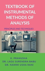 Textbook of Instrumental Methods of Analysis - Principles and Techniques